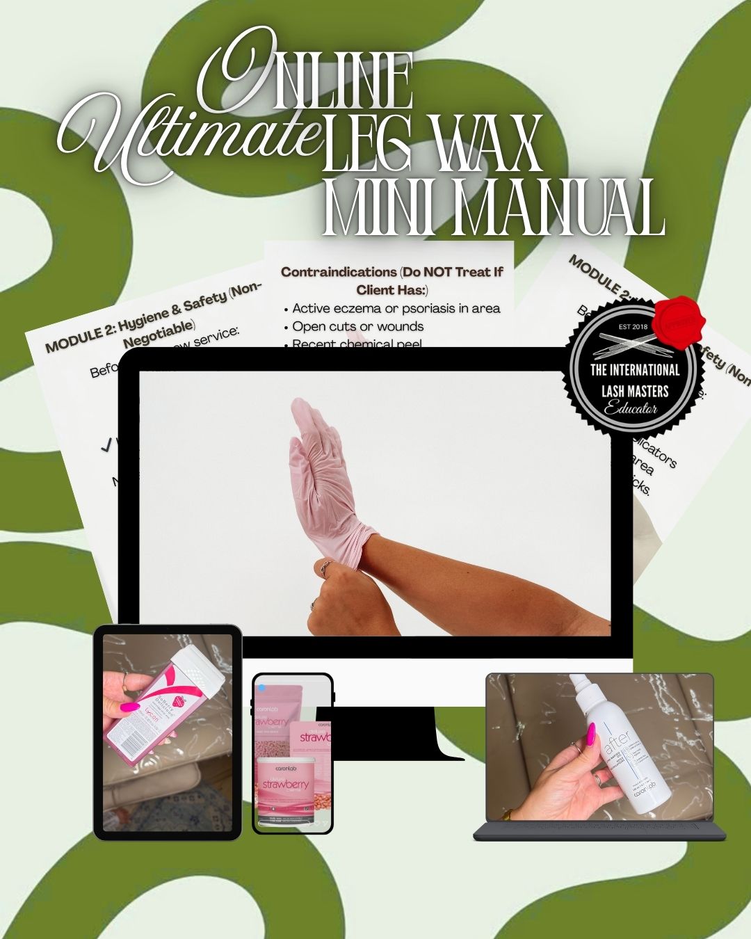 Leg Waxing Mini Course- Online Only